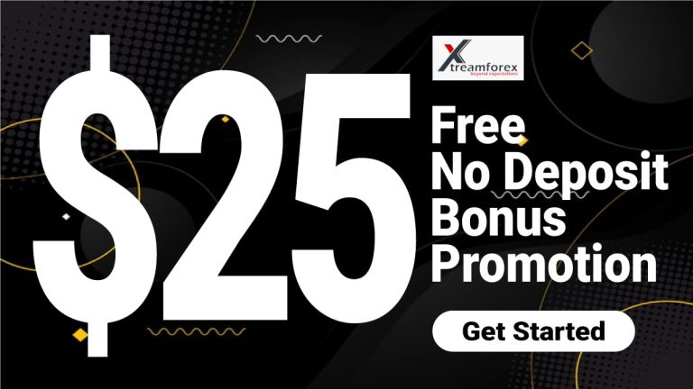 Acquire Free $25 Welcome No Deposit Bonus on XtreamForex