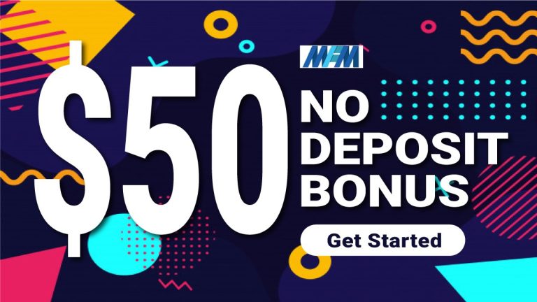 Get Free $50 Forex No Deposit Welcome Bonus on MFM Securities
