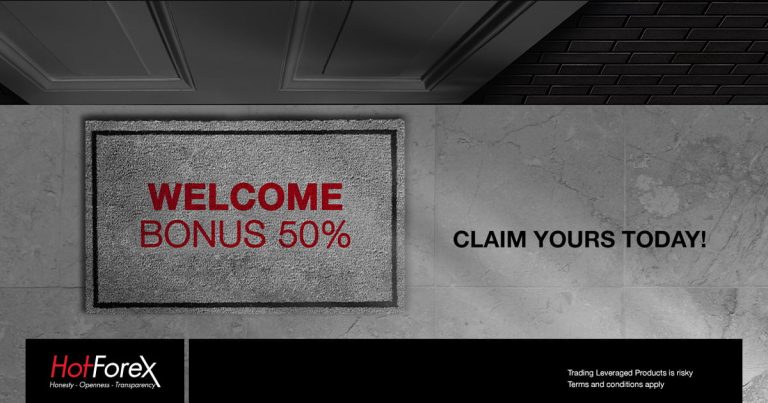 50% Welcome Bonus from HotForex New and Existing Clients