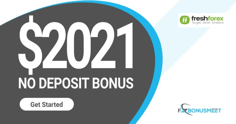 Freshforex $2021 Forex No Deposit Bonus 2022