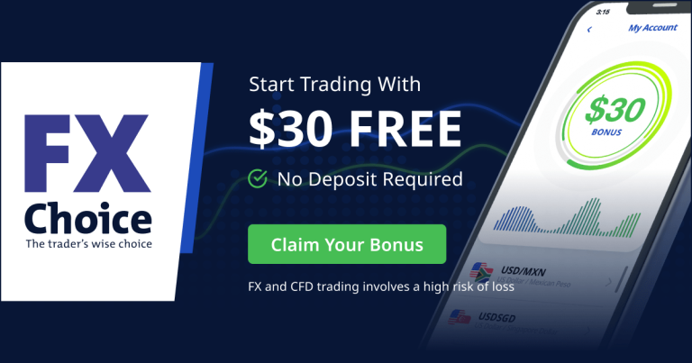 FXChoice $30 No Deposit Trading Bonus