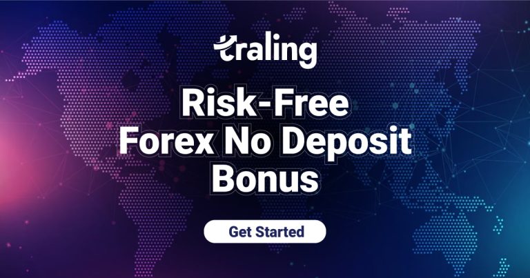 No Deposit Risk-Free Trading Bonus with Traling Broker