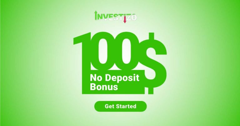 Claim Your $100 No Deposit Bonus for Forex Trading with Investizo