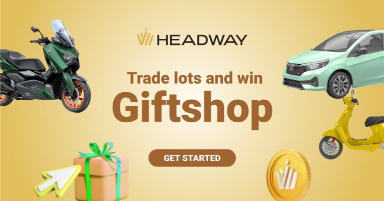 Forex Trading and Gifts Promotion with Headway