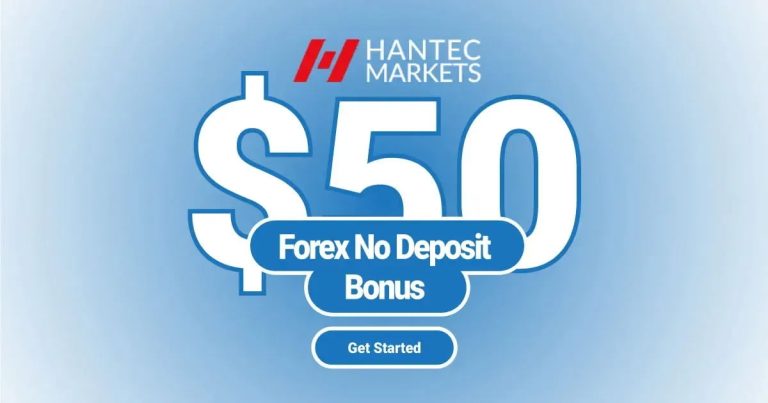Hantec Markets Offers Forex Bonus $50 No Deposit Required
