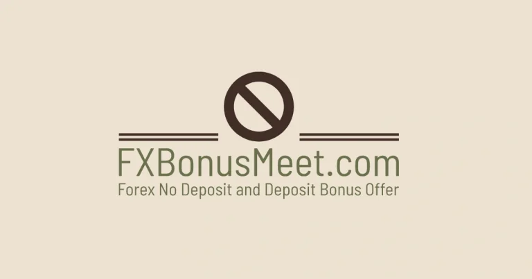 FXBonusmeet No Deposit Forex Bonus in 2024 to Start Trading