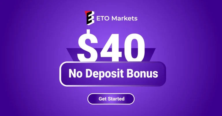 Free No Deposit Bonus with $40 for trading at Eto Markets