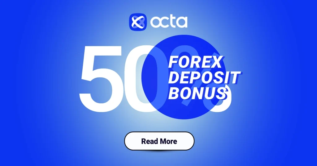Octa Forex Recent Deposit Bonus