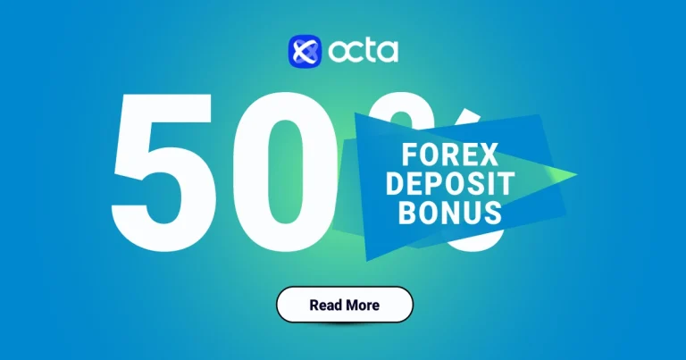 Real Forex Trading Deposit Bonus of 50% at Octa