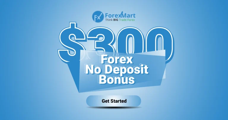 Welcome Forex Bonus for Free $300 at ForexMart