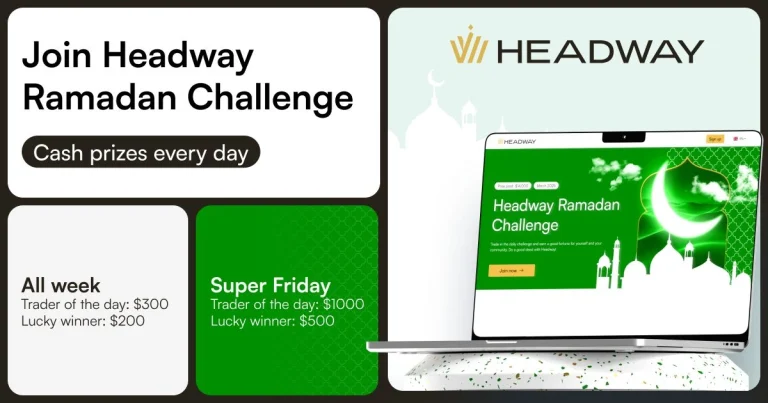 Headway Broker Ramadan Challenge and Win Fantastic Prizes