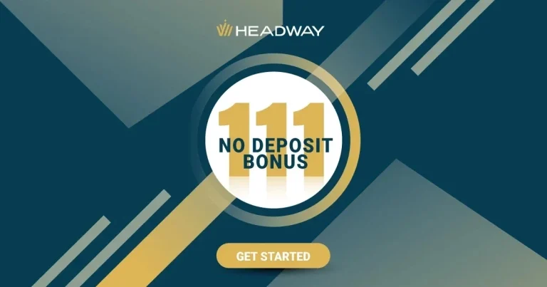 Headway is offering a $111 Forex Free Bonus