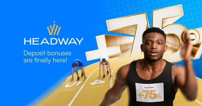 Headway 75% Forex Deposit Bonus & Trade Bigger Today