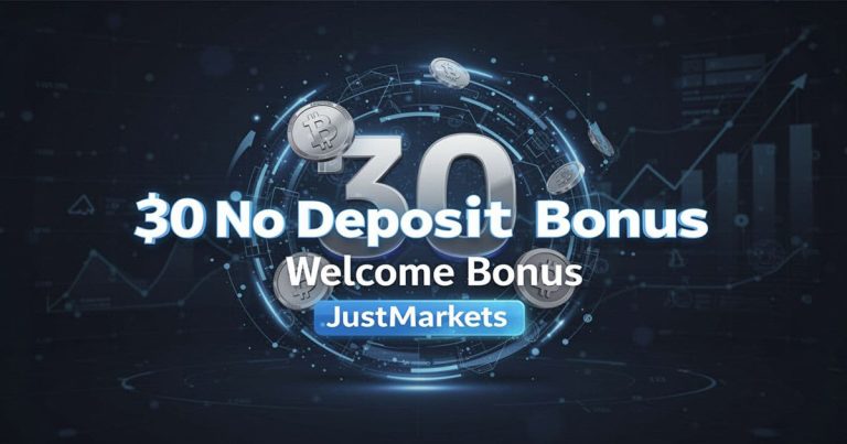Get the JustMarkets $30 No Deposit Bonus Welcome Bonus
