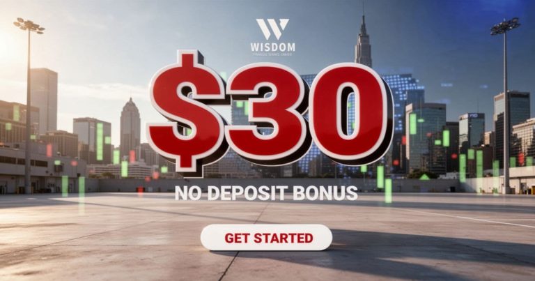 Wisdom Trade $30 Forex No Deposit Bonus How It Works